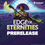 Edge of Eternities Prerelease
